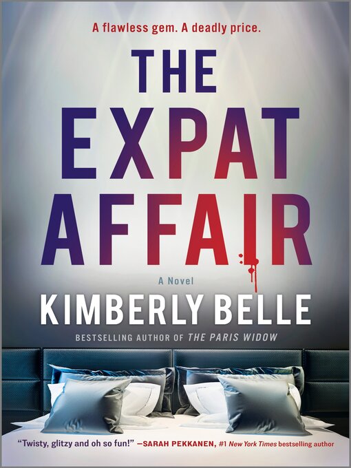 Title details for The Expat Affair by Kimberly Belle - Wait list